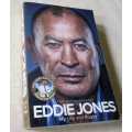 EDDIE JONES - MY LIFE AND RUGBY - THE AUTOBIOGRAPHY