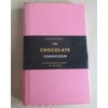 THE CHOCOLATE CONNOISSEUR - FOR EVERYONE WITH A PASSION OF CHOCOLATE - CHLOE DOUTRE-ROUSSEL