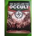 The Nazis and the Occult-The Dark Forces Unleashed by the Third Reich- Paul Roland
