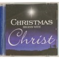 CD - CHRISTMAS BEGINS WITH CHRIST