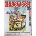 NOSEWEEK MAGAZINE - ISSUE 85 - NOVEMBER 2006 - CONTROVERSIAL