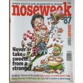 NOSEWEEK MAGAZINE - ISSUE 87 - JANUARY 2007 - CONTROVERSIAL