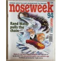 NOSEWEEK MAGAZINE - ISSUE 94 - AUGUST 2007 - CONTROVERSIAL