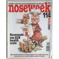 NOSEWEEK MAGAZINE - ISSUE 114 - APRIL 2009 - CONTROVERSIAL