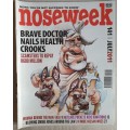 NOSEWEEK MAGAZINE - ISSUE 141 - JULY 2011 - CONTROVERSIAL