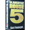 Slaughter House 5 or The Children`s Crusade. A duty dance with death. Vonnegut, Kurt, Jr.