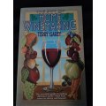 The joy of home winemaking - Terry Garey