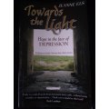 Towards the Light Hope in the face of Depression Jeanne Els