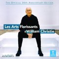 Les Arts Florissants / William Christie - The Official 30th Anniversary Edition [CD]