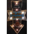 Slam dunk , metal light sign.