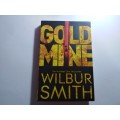 Gold Mine- Wilbur Smith