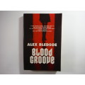 Blood Groove By Alex Bledsoe (Paperback)