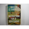 Instructions For a Heatwave - Maggie O'Farrell