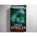 See Jane Die - Erica Spindler