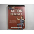The Action Heroine`s Handbook - Jennifer Worick