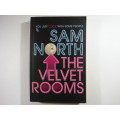 The Velvet Rooms - Sam North (SOFTCOVER)