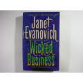 Wicked Business - Janet Evanovich (SOFTCOVER)