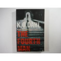 The Fourth Man - K.O. Dahl