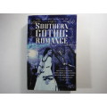 The Mammoth Book Of Southern Gothic Romance - edited by Trisha Telep (SOFTCOVER)