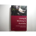 Living and Working in Australia - Laura Veltman (SOFTCOVER)