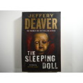 The Sleeping Doll - Jeffery Deaver (SOFTCOVER)