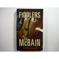 Fiddlers- Ed McBain ( Crime Fiction)