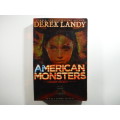 American Monsters: The Demon Road Trilogy by Derek Landy