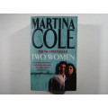 Two Women- Martina Cole