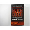 Tom Clancy`s: Net Force  Spring Board - Steve Perry