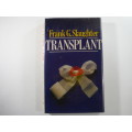 Transplant - Frank G. Slaughter