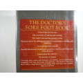 The Doctors Sore Foot Book - Daniel M. McGann, DPM, and L.R. Robinson