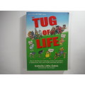 The Tug Of Life - Izabelle Little-Gates