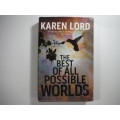 The Best Of All Possible Words - Karen Lord