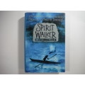 Spirit  Walker- Michelle Paver (Chronicles Of Ancient Darkness)