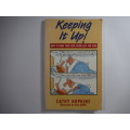 Keeping It Up!  by Cathy  Hopkins