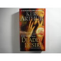 Deadly Desire - Keri Arthur (SOFTCOVER)