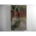 My Quest For The Yeti- Reinhold Messner (SOFTCOVER)