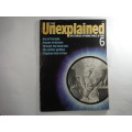 The Unexplained: Mysteries of Mind Space and Time Magazine( Lot of 4)