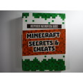 Minecraft Secrets and Cheats- Independent and Unofficial Guides