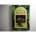 The Houseplant Doctor - Andrew Bicknell and George Seddon (HARDCOVER)