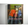 Savvy Kids Food- Sarah and Rupert McKerron