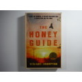 The Honey Guide- Richard Crompton