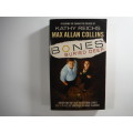 Bones Burried Deep- Max Allan Collins ft the character created by Kathy Reichs ( TV Series BONES)
