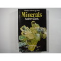 Minerals- Andrew Clark ( Hamlyn Nature Guides)