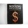 The Winning System: The Successful Gambler`s Guide To Gambling by Nigel Cawthorne