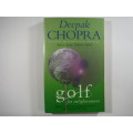 Golf :for enlightenment- Deepark Chopra