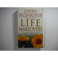 Life Makeovers - Paperback - Cheryl Richardson
