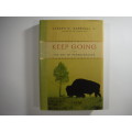 Keep Going: The Art of Perseverance by Joseph M. Marshall III