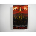 My Soul To Take- Steve Morgan