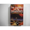 The Forging of the Shadows- Oliver Johnson( Book One of the The Lightbringer Trilogy)
